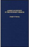 American Society in the Buddhist Mirror