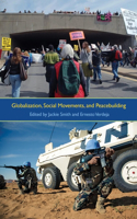 Globalization, Social Movements and Peacebuilding