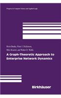 A Graph-Theoretic Approach to Enterprise Network Dynamics