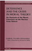 Deterrence and the Crisis in Moral Theory