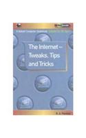 Internet - Tweaks, Tips and Tricks