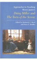 Approaches to Teaching Henry James's Daisy Miller and the Turn of the Screw
