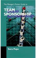 Managers Pocket Guide to Team Sponsorship