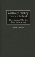 Mortuary Feasting on New Ireland