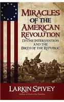 Miracles of the American Revolution