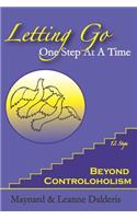 Letting Go One Step At A Time