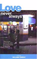 Love Never Always