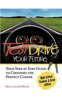 Test Drive Your Future, High School Student and Grad Edition