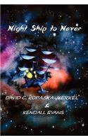 Night Ship to Never