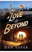 Love and Beyond