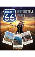 Motorcycle Party Guide to Route 66 (B&W Version)