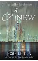 Anew: Book Two: Hunted