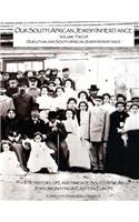 Our South African Jewish Inheritance