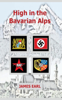 High in the Bavarian Alps