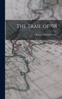 Trail of '98