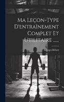 Ma Leçon-type D'entraînement Complet Et Utilitaire ......