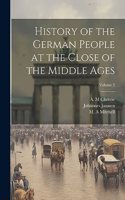 History of the German People at the Close of the Middle Ages; Volume 2