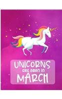 Unicorns Are Born In March
