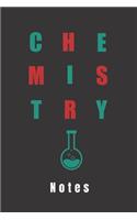 Chemistry Notes: Journal 6x9 120 Blank Lined Pages. Notebook For Chemistry Student, Teacher, Chemist Occupation. Science Geeks, Nerds