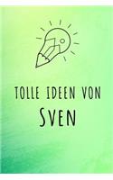 Tolle Ideen von Sven: Liniertes Notizbuch für deinen Vornamen