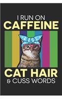 I Run On Caffeine
