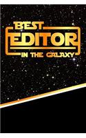 The Best Editor in the Galaxy: Best Career in the Galaxy Journal Notebook Log Book Is 120 Pages 6x9
