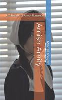 Amish Amity: A Collection of Amish Romance
