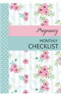 Pregnancy Monthly Checklist: Baby and Pregnancy To Do List, Before Baby Arrives, Expecting Baby, Week by Week, Pregnancy Organizer, First Time Moms, Daily Planner; Pink Flowers 