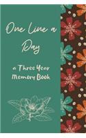 One Line A Day: Retro Bold Ultimate Prompt 3 Year Journal One Line A Day Memory Lined Notebook. This is a 6X9 375 Page Diary To Jot Daily Memories In. Makes A Great