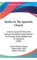 Studies In The Apostolic Church