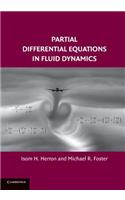 Partial Differential Equations in Fluid Dynamics