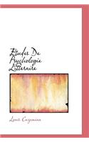 Etudes de Psychologie Litteraire