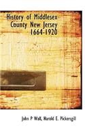History of Middlesex County New Jersey 1664-1920
