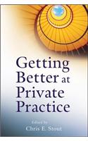 Getting Better at Private Practice: (6 Getting Started)