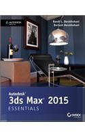 Autodesk 3ds Max 2015 Essentials: Autodesk Official Press
