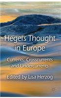 Hegel's Thought in Europe