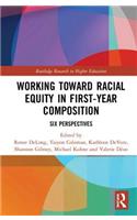 Working Toward Racial Equity in First-Year Composition