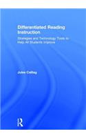 Differentiated Reading Instruction: Strategies and Technology Tools to Help All Students Improve