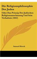 Die Religionsphilosophie Der Juden
