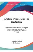 Analyse Des Metaux Par Electrolyse