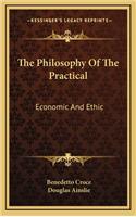 The Philosophy of the Practical: Economic and Ethic