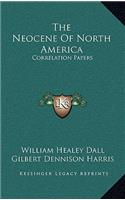 The Neocene of North America: Correlation Papers