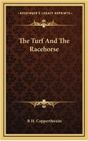 The Turf and the Racehorse