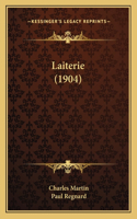 Laiterie (1904): (English)