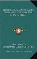 Beitrage Zur Landeskunde Oesterreich's Unter Der Enns V3 (1833)