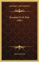 Reception De M. Paris (1867)