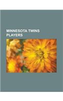 Minnesota Twins Players: Philip Humber, Harmon Killebrew, Jason Marquis, Matt Lawton, Joe Mauer, Phil Nevin, Minnesota Twins All-Time Roster, C