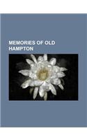 Memories of Old Hampton