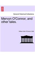 Mervyn O'Connor, and Other Tales.