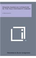 Spanish American Literature in the Yale University Library